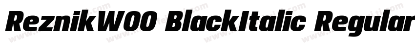 ReznikW00 BlackItalic Regular字体转换